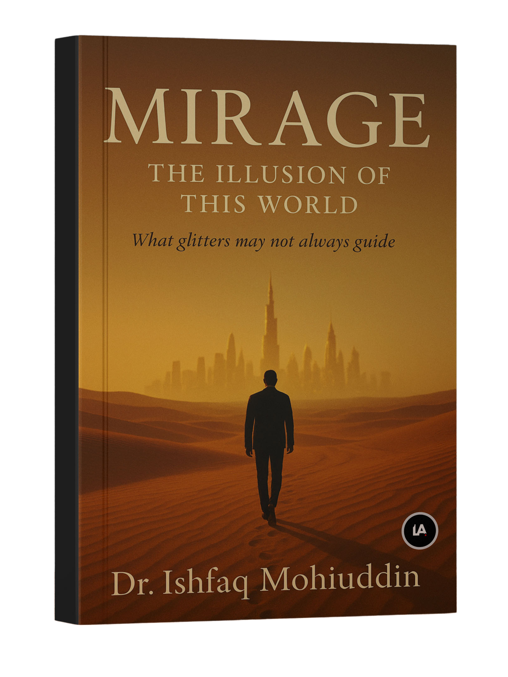 Mirage: The Illusion of this World