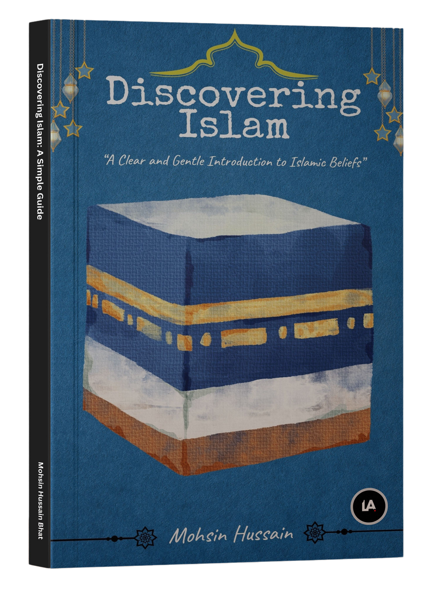 Discovering Islam: A Simple Guide