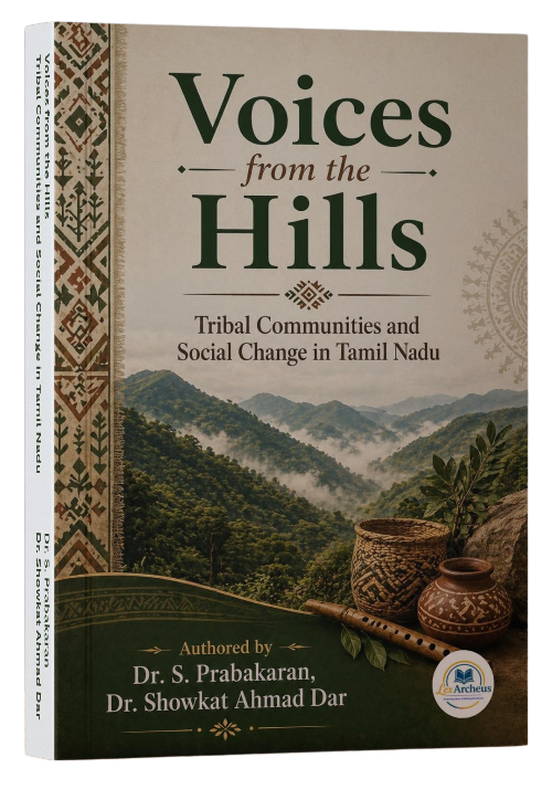 Voices from the Hills: Tribal Communities and Social Change in Tamil Nadu